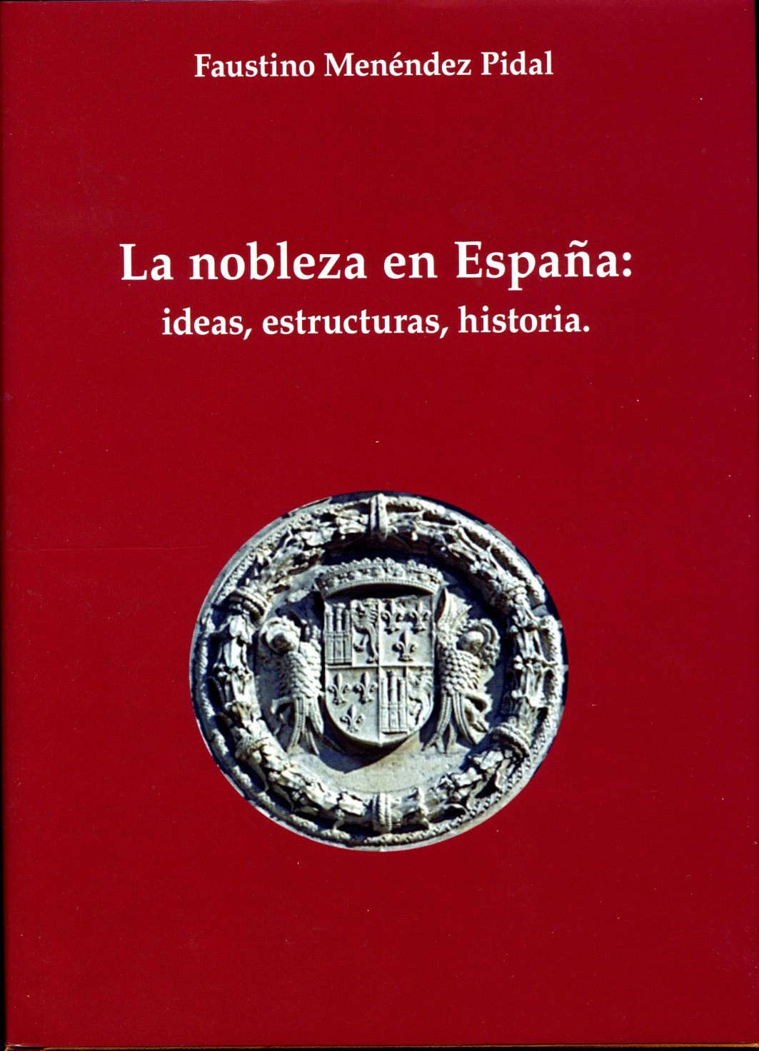 menendez-pidal_nobleza_en_espana