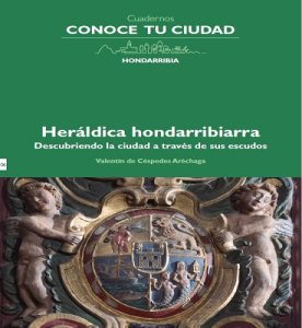 Presentado el libro «Heráldica Hondarribiarra», de Valentín de Céspedes